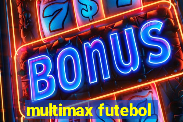 multimax futebol